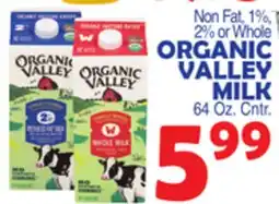 Bravo Supermarkets ORGANIC VALLEY MILK offer
