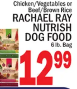 C Town RACHAEL RAY NUTRISH DOG FOOD offer