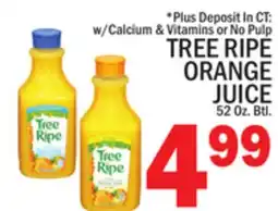 C Town TREE RIPE ORANGE JUICE offer