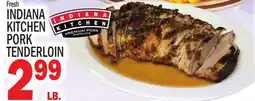 C Town INDIANA KITCHEN PORK TENDERLOIN offer