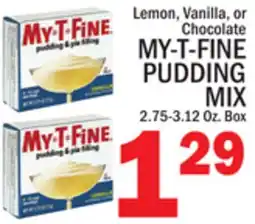 C Town Lemon, Vanilla, or Chocolate MY-T-FINE PUDDING MIX offer