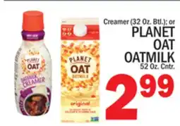 C Town PLANET OAT OATMILK 52 Oz. Cntr offer