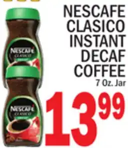C Town NESCAFÉ CLASICO INSTANT DECAF COFFEE offer