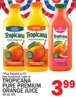 C Town TROPICANA PURE PREMIUM ORANGE JUICE offer