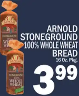 C Town ARNOLD STONEGROUND 100% WHOLE WHEAT BREAD offer