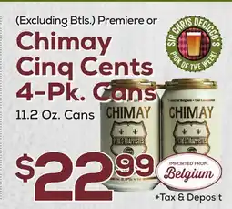DeCicco & Sons Chimay Cinq Cents 4-Pk. Cans offer