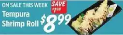 Rouses Tempura Shrimp Roll offer