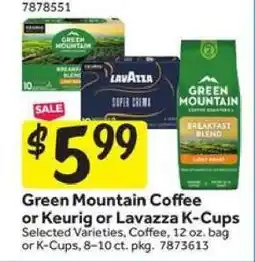 Stop&Shop Green Mountain Coffee or Keurig or Lavazza K-Cups offer