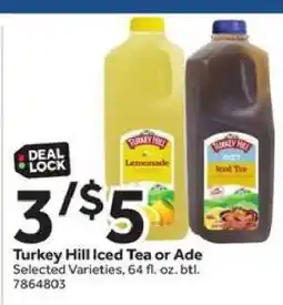Stop&Shop Turkey Hill Iced Tea or Ade offer