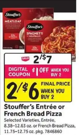 Stop&Shop Stouffer’s Entrée or French Bread Pizza offer