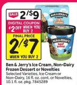 Stop&Shop Ben & Jerry's Ice Cream, Non-Dairy Frozen Dessert or Novelties offer