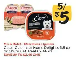 Winn Dixie Cesar Cuisine or Home Delights or Churu Cat Treats offer