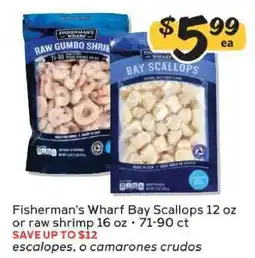 Winn Dixie Fisherman's Wharf Bay Scallops or Raw Shrimp offer