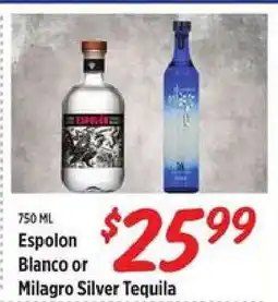 Rouses Espolon Blanco or Milagro Silver Tequila offer