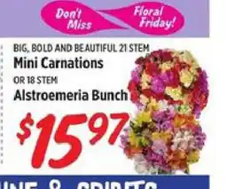 Rouses Mini Carnations or Alstroemeria Bunch offer