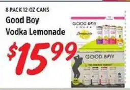Rouses Good Boy Vodka Lemonade offer