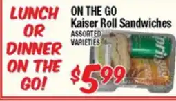 Western Beef ON THE GO Kaiser Roll Sandwiches offer