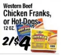 Western Beef Western Beef Chicken Franks, or Hot Dogs offer
