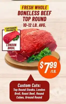 Western Beef FRESH WHOLE BONELESS BEEF TOP ROUND offer