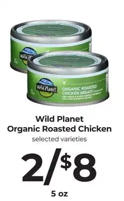 Lifethyme Wild Planet Organic Roasted Chicken offer