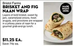 Bristol Farms Bristol Farms BRISKET AND FIG NAAN WRAP offer