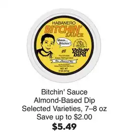 Bristol Farms Bitchin' Sauce Almond-Based Dip offer