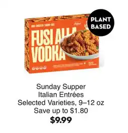 Bristol Farms Sunday Supper Italian Entrees offer