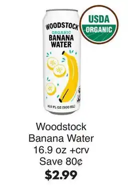 Bristol Farms Woodstock Banana Water offer