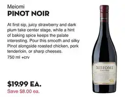 Bristol Farms Meiomi PINOT NOIR offer