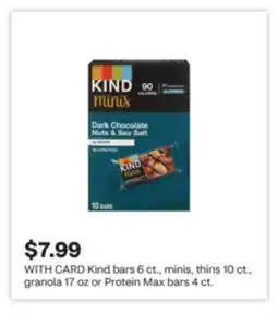 CVS Kind bars 6 ct., minis, thins 10 ct., granola 17 oz or Protein Max bars 4 ct offer