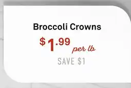 Standard Market Broccoli Crowns offer