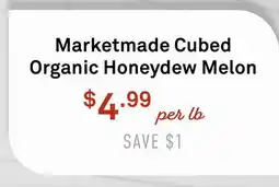 Standard Market Marketmade Cubed Organic Honeydew Melon offer
