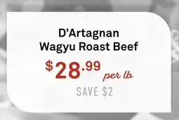 Standard Market D'Artagnan Wagyu Roast Beef offer