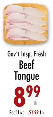 Garden Fresh Market Gov't Insp. Fresh Beef Tongue offer