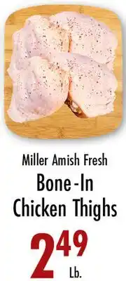 Garden Fresh Market Miller Amish Fresh Bone-In Chicken Thighs offer
