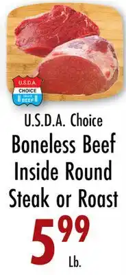 Garden Fresh Market U.S.D.A. Choice Boneless Beef Inside Round Steak or Roast offer
