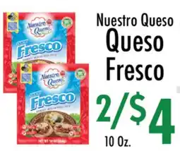 Garden Fresh Market Nuestro Queso Fresco offer