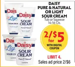 La Chiquita Food Market DAISY PURE & NATURAL OR LIGHT SOUR CREAM offer