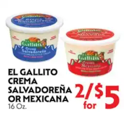 La Chiquita Food Market EL GALLITO CREMA SALVADOREÑA OR MEXICANA offer