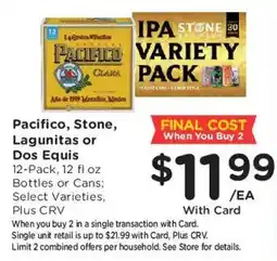 Ralphs Pacifico, Lagunitas or Dos Equis offer