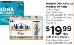 Ralphs Modelo Oro, Corona Premier or Kona or Bud Light Hard Seltzer or Estrella Jalisco offer