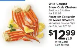 Ralphs Wild-caught snow crab clusters offer