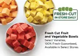 Ralphs Fresh Cut Fruit and Vegetable Bowls offer