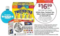Ralphs White Claw, Twisted Tea, Mike's Hard Lemonade or Smirnoff Ice offer