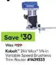 Lowe's Kobalt 24V Max 1/4-in Variable Speed Brushless Trim Router offer