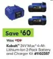 Lowe's Kobalt 24V Max 4-Ah Lithium-Ion 2-Pack Battery and Charger Kit offer