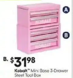 Lowe's Kobalt mini base 3-drawer steel tool box offer