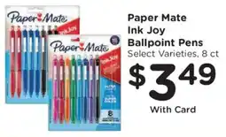 Ralphs Paper Mate Ink Joy Ballpoint Pens offer