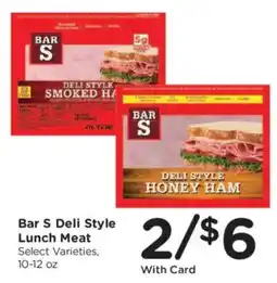 Ralphs Bar S Deli Style Lunch Meat offer