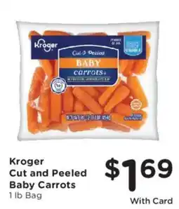 Ralphs Kroger cut and peeled baby carrots offer